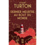 Dernier meurtre au bout du monde
