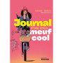 Journal d'une vraie meuf cool