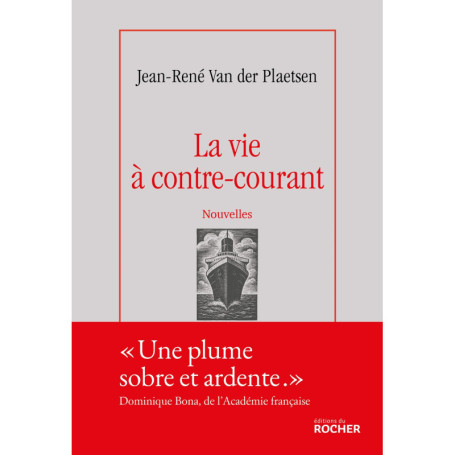 La vie à contre-courant