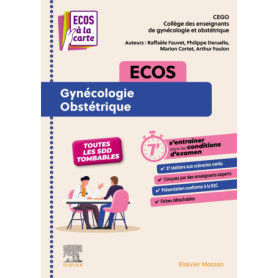 ECOS Gynécologie-Obstétrique ECOS Gynécologie-Obstétrique
