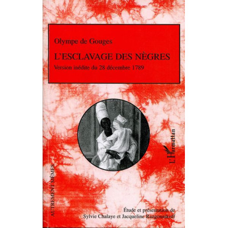 L'esclavage des nègres