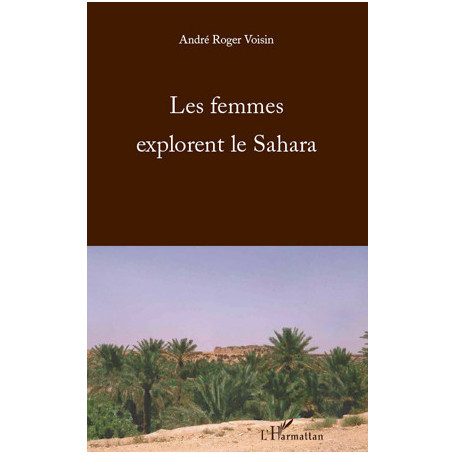 Les femmes explorent le Sahara