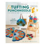 Tufting et Punch Needle - Un fil conducteur pour explorer l'artisanat du monde entier