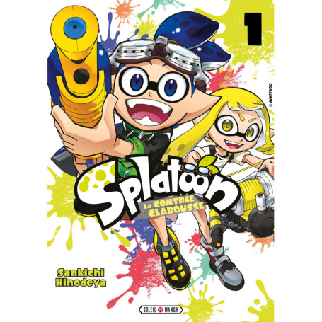 Splatoon - La Contrée Clabousse T01
