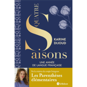 Quatre saisons - Une année de langue française - Par la créatrice du compte Les parenthèses élémentaires