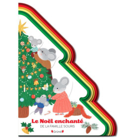 Le Noël enchanté de la famille souris Le Noël enchanté de la famille souris