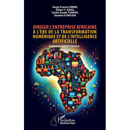 Diriger l'entreprise africaine à l'ère de la transformation numérique et de l'intelligence artificielle