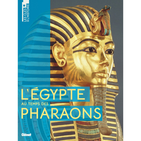 L'Égypte au temps des Pharaons