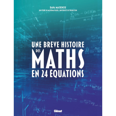 Une brève histoire des maths en 24 équations
