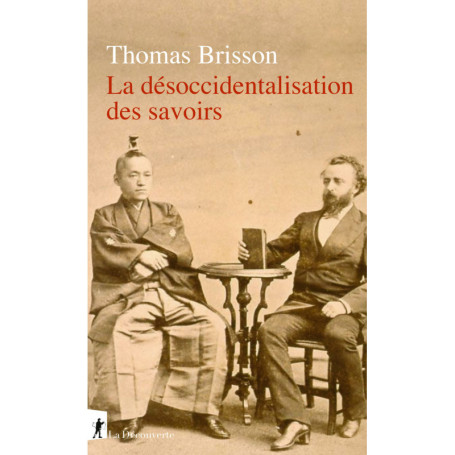 La désoccidentalisation des savoirs