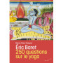 250 questions sur le yoga