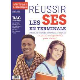 Réussir les SES en Terminale - Bac 2026 Réussir les SES en Terminale - Bac 2026
