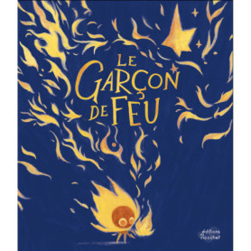 Le garçon de feu Le garçon de feu
