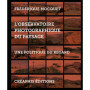L'Observatoire photographique du paysage - Une politique du regard