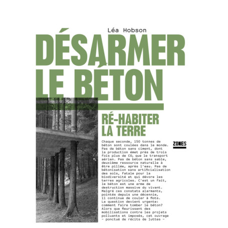Désarmer le béton - Ré-habiter la terre