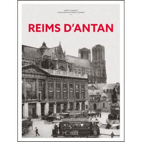 Reims d'antan - Nouvelle édition