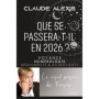 Que se passera-t-il en 2026? - Voyance, numérologie, médiumnité & astrologie