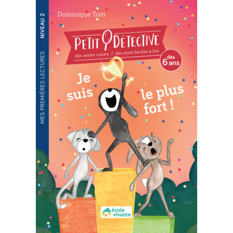 Je suis le plus fort ! Niveau 2