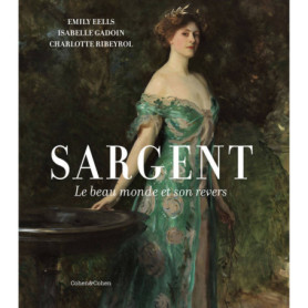 Sargent. Le beau monde et son revers Sargent. Le beau monde et son revers