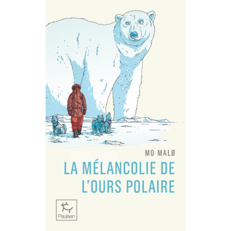 La Mélancolie de l'ours polaire