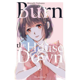 Burn the House Down - Tome 6 (VF)