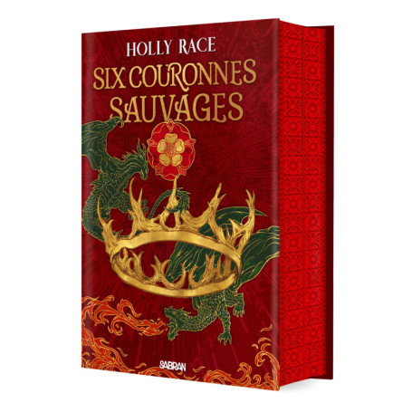 Six couronnes sauvages - Tome 01 Les Reines d'Elben (relié collector)