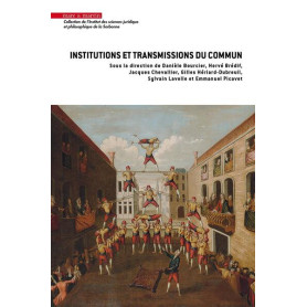 Institutions et transmissions du commun