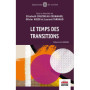 Le temps des transitions