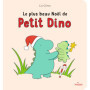 Le plus beau Noël de Petit Dino - tout-carton
