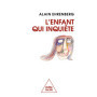 L'Enfant qui inquiète