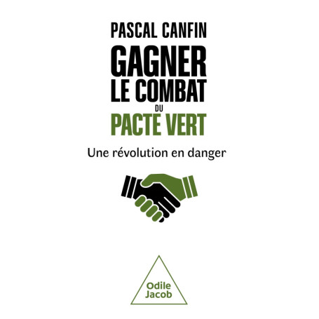 Gagner le combat du Pacte vert