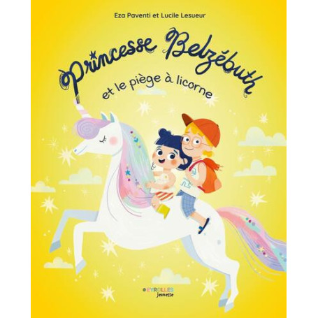 Princesse Belzébuth et le piège à licorne