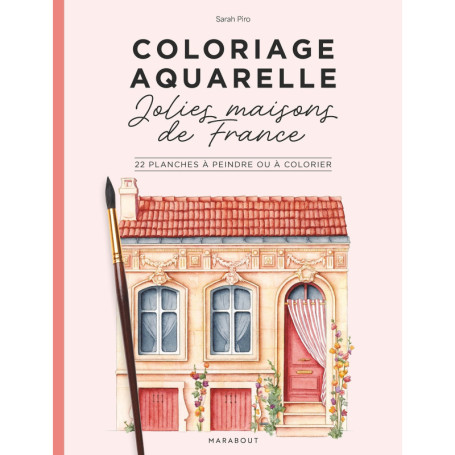 Coloriage aquarelle -Jolies maisons de France