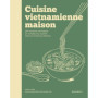 Cuisine vietnamienne maison