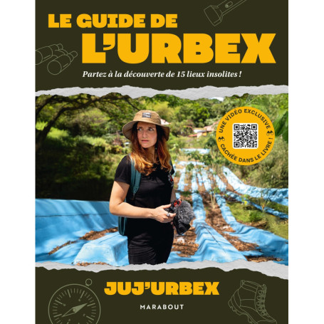 Le guide de l'urbex