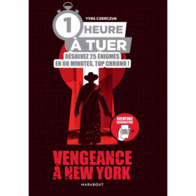 1h à tuer - Vengeance à New York