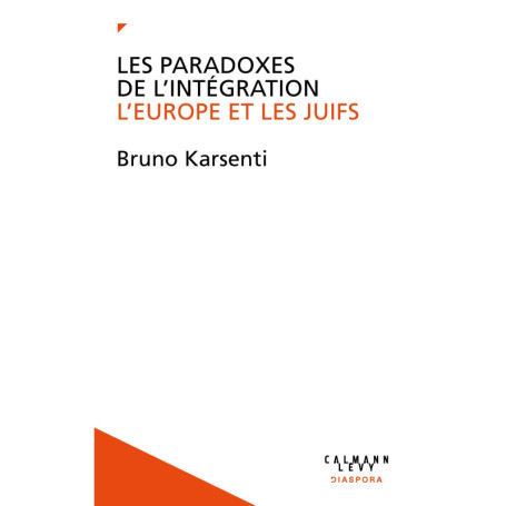 Les Paradoxes de l'intégration