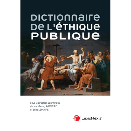 Dictionnaire de l'éthique publique