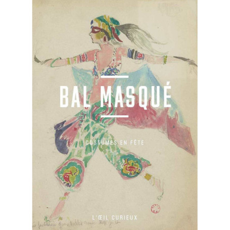 Bal masqué - Costumes en fête