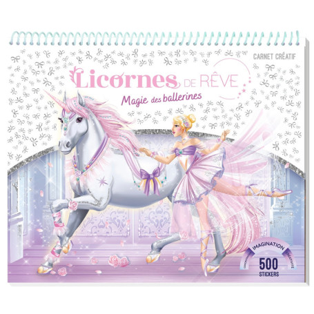 Licornes de rêve - Carnet créatif - Magie des Ballerines