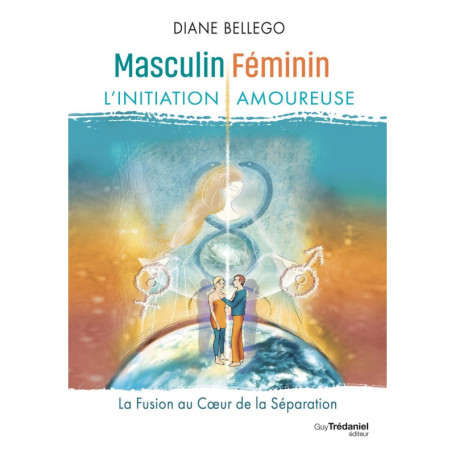 Masculin, féminin : l'initiation amoureuse