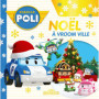 Robocar Poli - Noël à Vroomville
