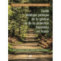 Guide juridique pratique de la gestion et de la protection forêt en France