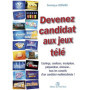 Devenez candidat de jeux télé