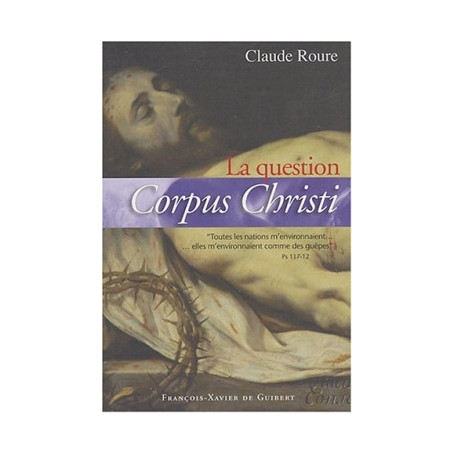 La question Corpus Christi
