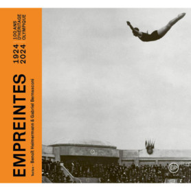 Empreintes - Paris 1924 - 2024 Empreintes - Paris 1924 - 2024