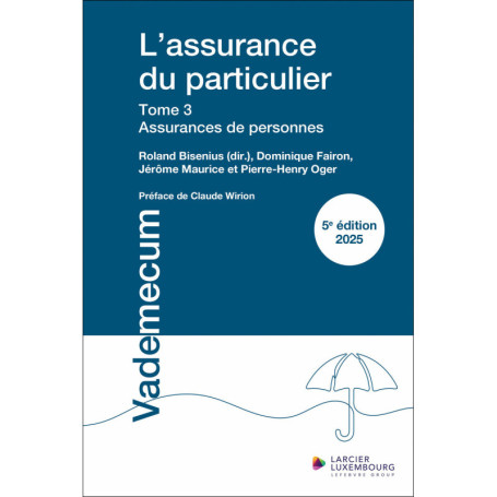 L'assurance du particulier - Tome 3 : Assurances de personnes