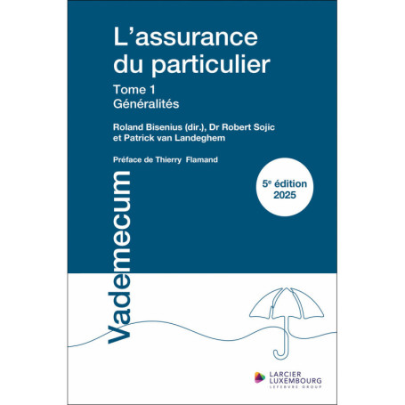 L'assurance du particulier - Tome 1 : Généralités
