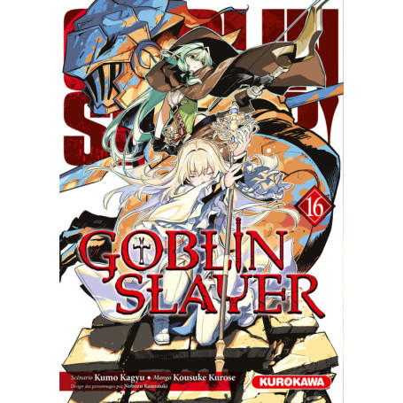 Goblin Slayer - Tome 16