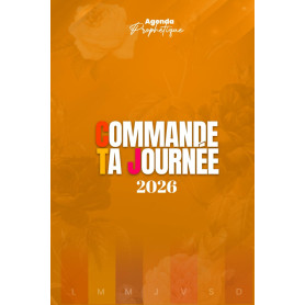 Agenda Prophétique Commande Ta Journée - 2026
